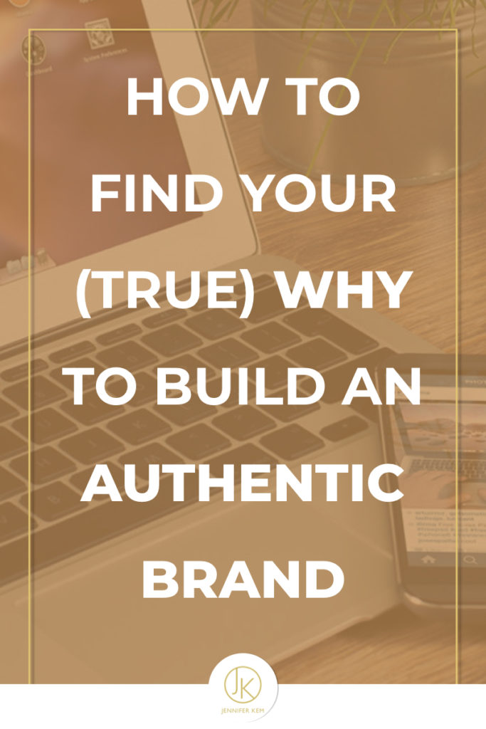 How to Find Your (True) Why to Build an Authentic Brand.001