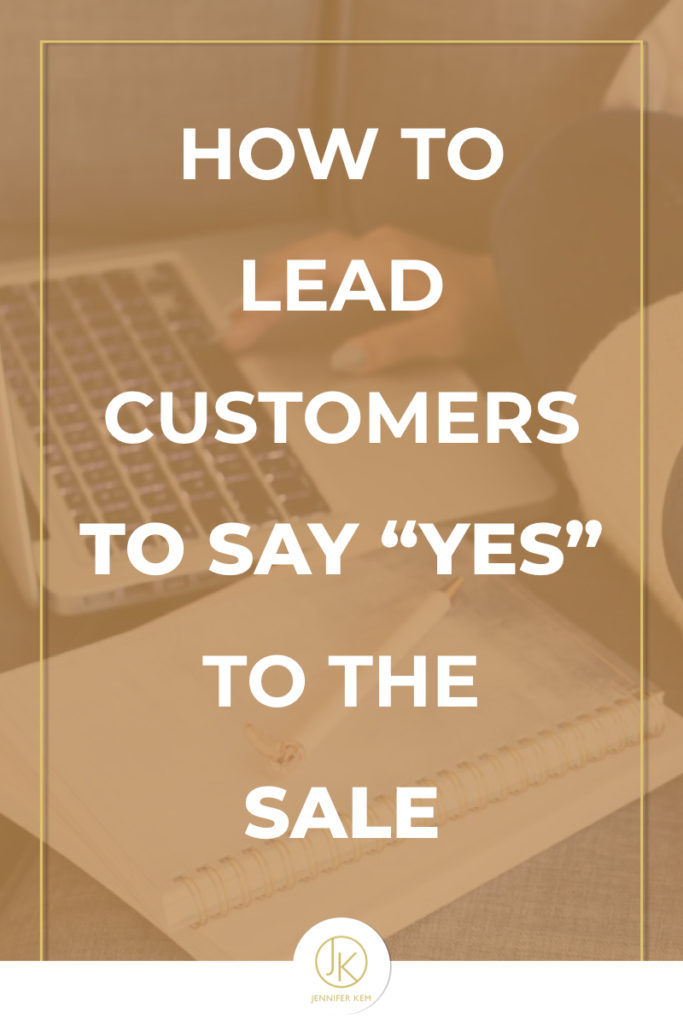 How to Lead Customers to Say “Yes” to the Sale.001
