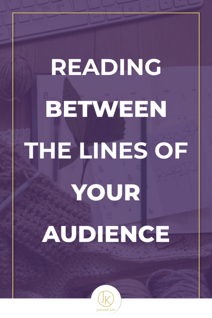 Reading Between the Lines of Your Audience.001