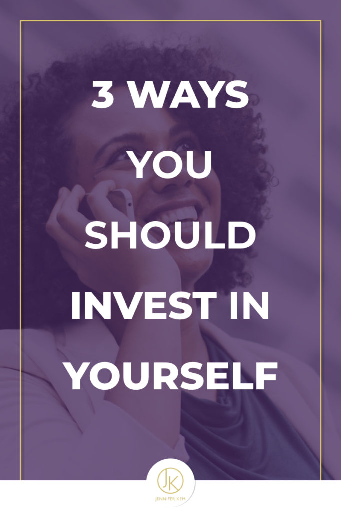 3 Ways You Should Invest in Yourself.001